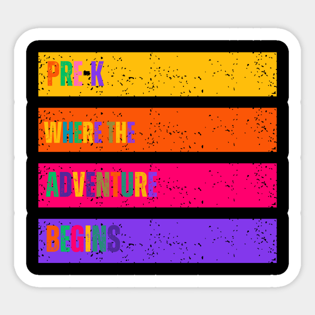 pre k where the adventure begins Sticker by Modemesh